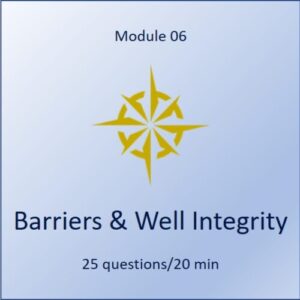 COMPASS Module 6: Barriers & Well Integrity